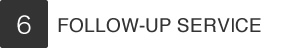 FOLLOW-UP SERVICE